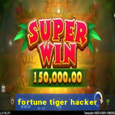 fortune tiger hacker